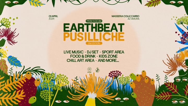 Cover for event: Earthbeat PUSILLICHE - 1 Aprile 2024 @ Masseria Colle Carro