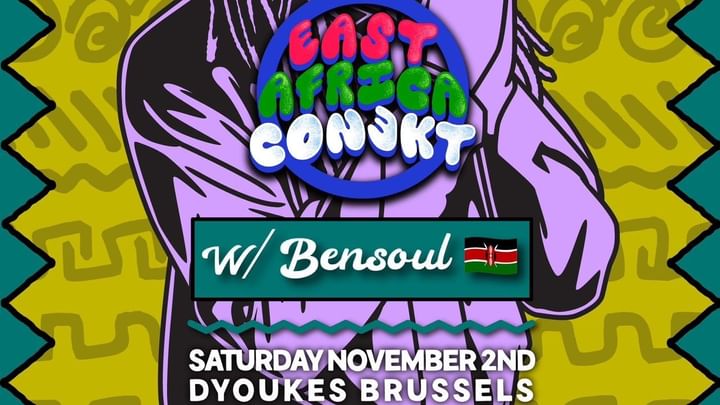 Cover for event: East Africa Conekt x Bensoul x Dyoukes