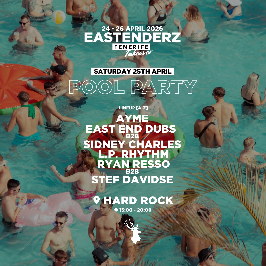 Eastenderz Tenerife Pool Party: East End Dubs, Sidney Charles, L.P. Rhythm & more image