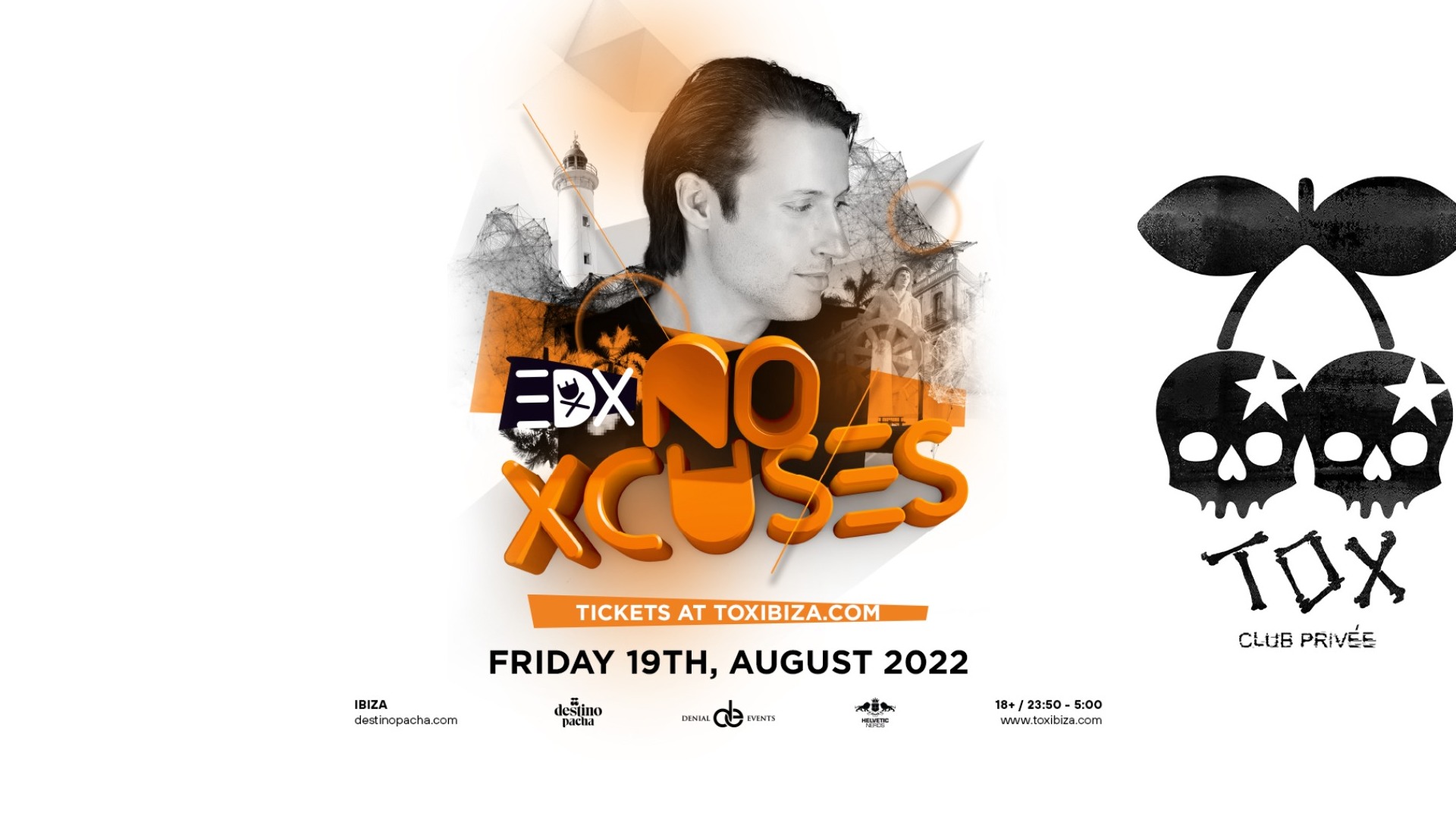 EDX presents NO XCUSES IBIZA image