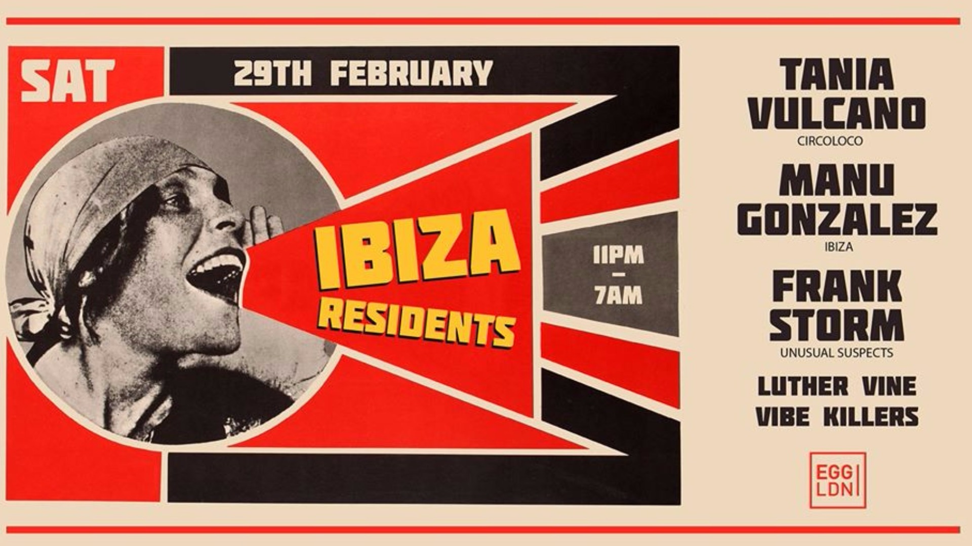 EGG LDN PRES: IBIZA WORKERS PARTY TANIA VULCANO, MANU GONZALEZ, FRANK STORM, LUTHER VINE - VIBE KILLERS image