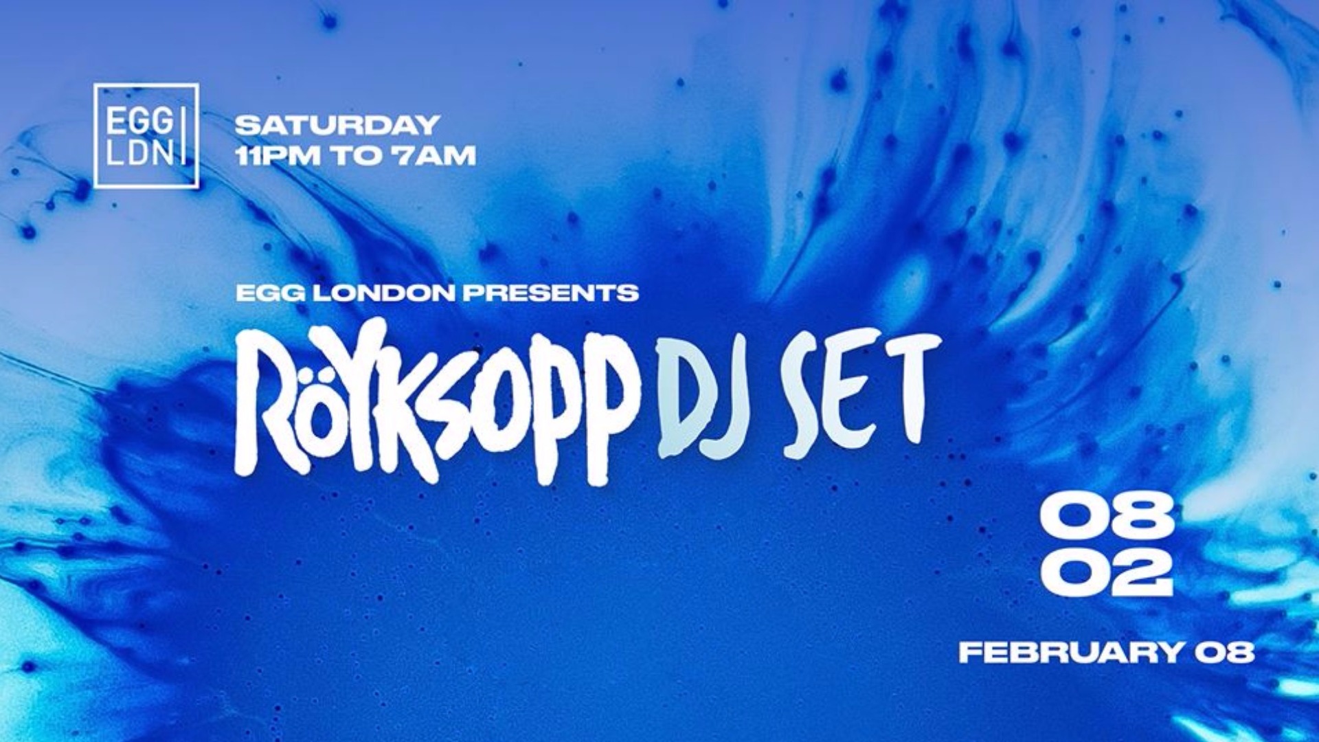 EGG LDN PRES: RÖYKSOPP DJ SET image