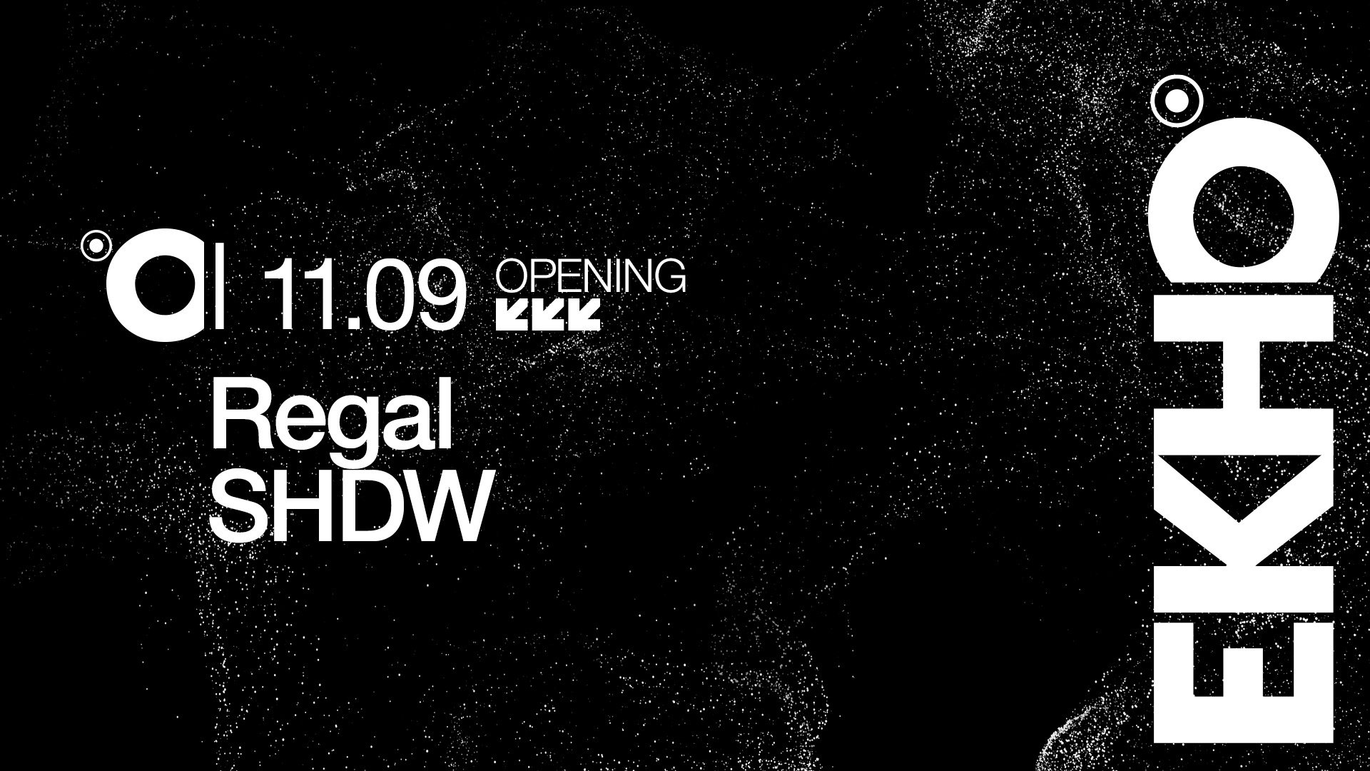 EKHO / REGAL + SHDW image