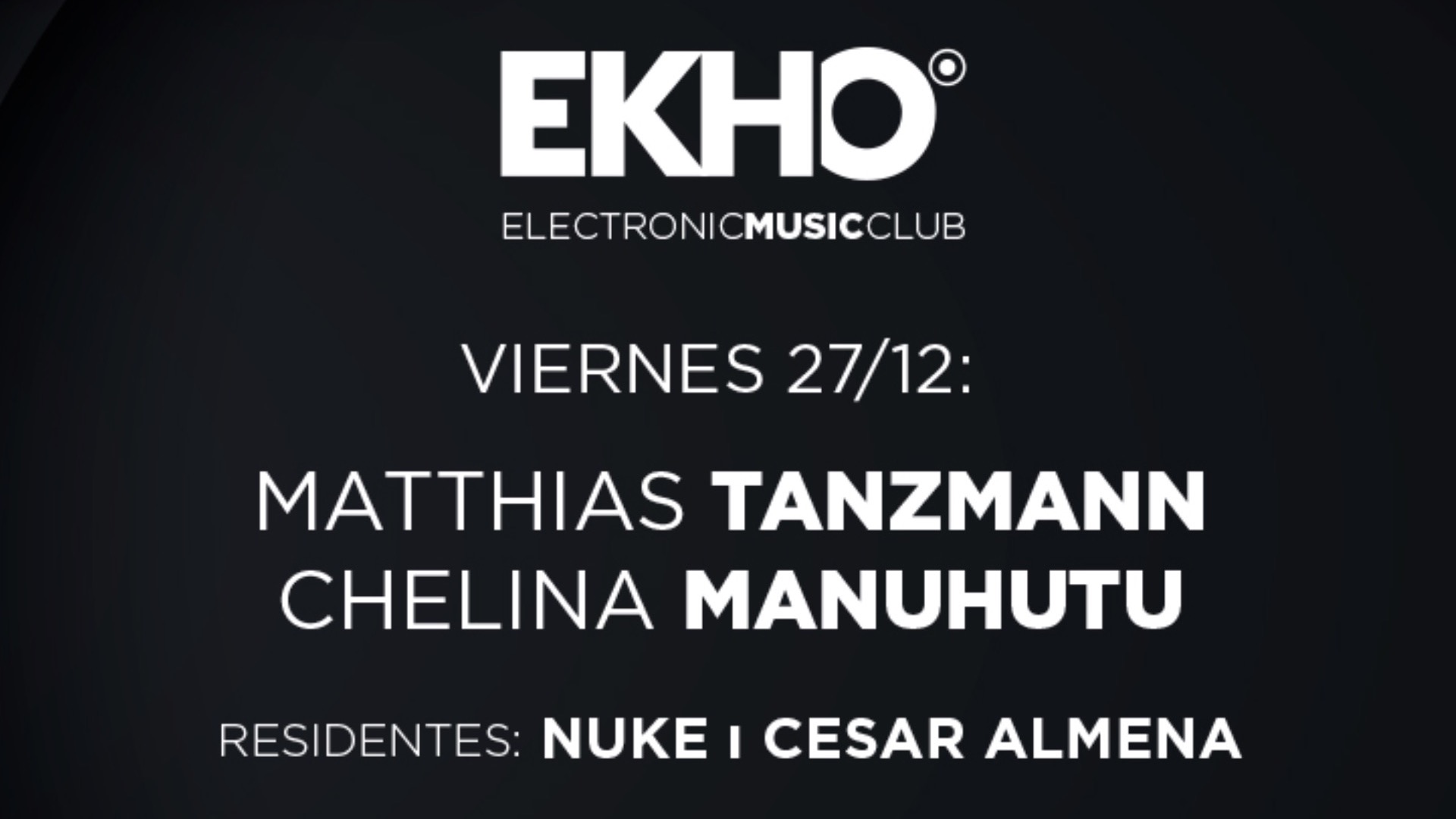 EKHO w/ Chelina Manuhutu & Matthias Tanzmann