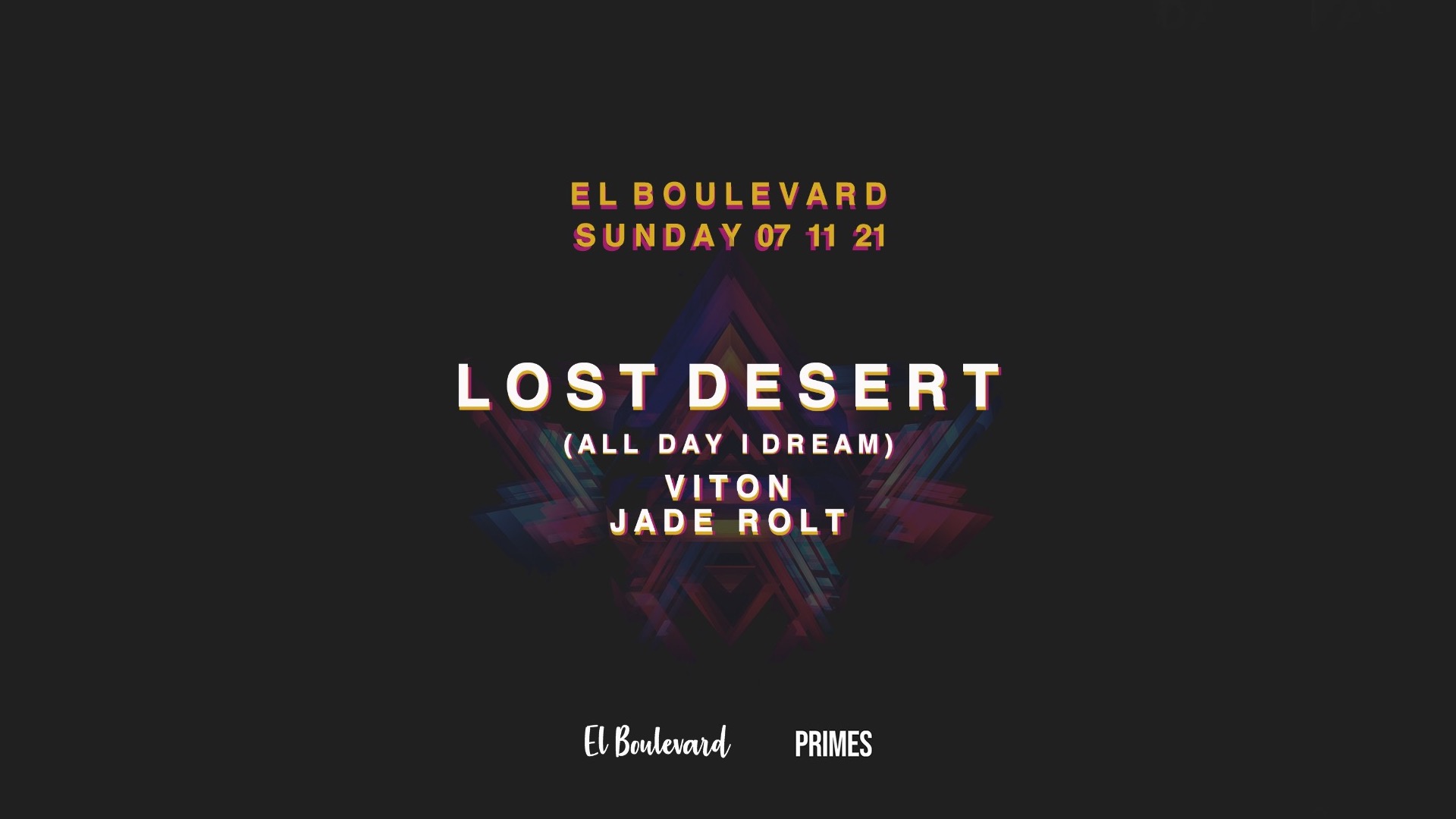 El Boulevard Private presenta Lost Desert, Viton y Jade Rolt image
