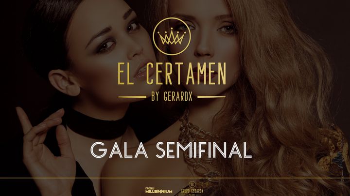 Cover for event: El Certamen 3 - Gala semifinal