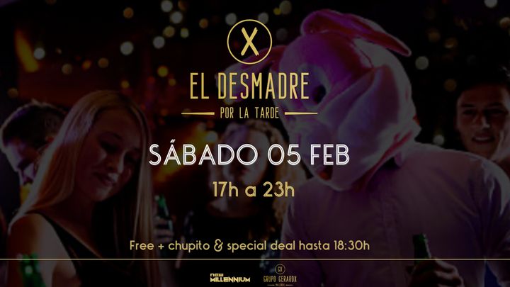 Cover for event: El Desmadre - Sábado 5 Febrero