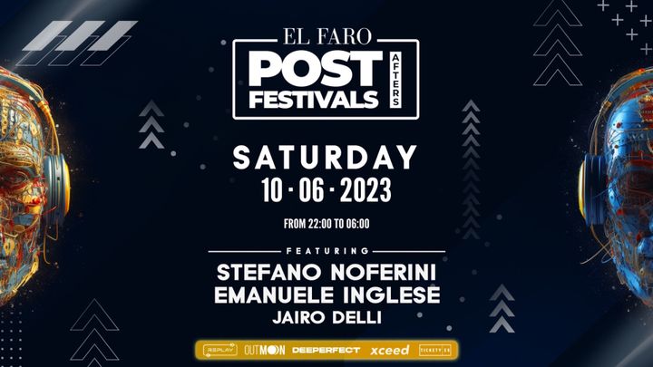 Cover for event: EL FARO POST FESTIVALS AFTERS
