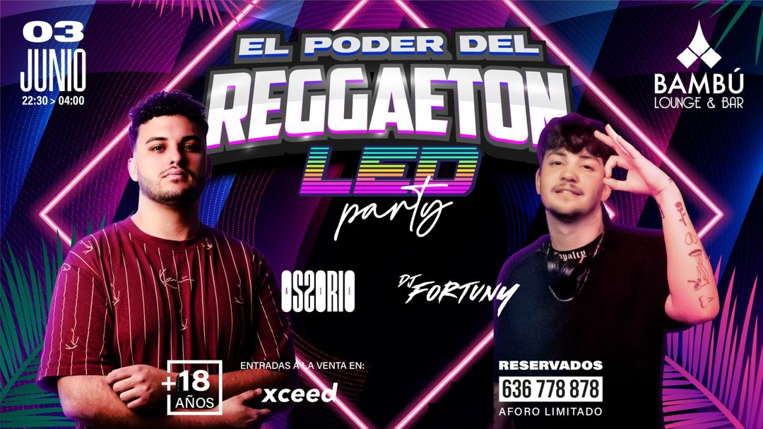 Cartell de l'esdeveniment El Poder del Reggaeton - Led Party