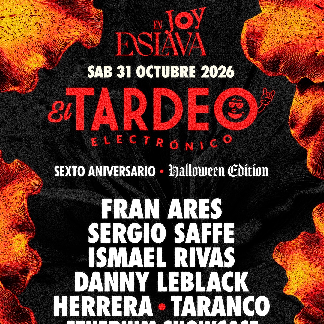 EL TARDEO ELECTRONICO 6º ANIVERSARIO @ JOY ESLAVA (SESION DE TARDE)