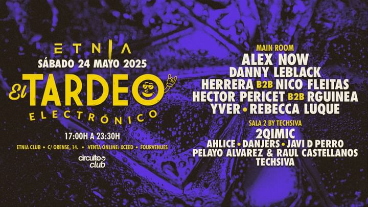 Cover for event: EL TARDEO ELECTRONICO @ ETNIA CLUB ~ C/ Orense, 14
