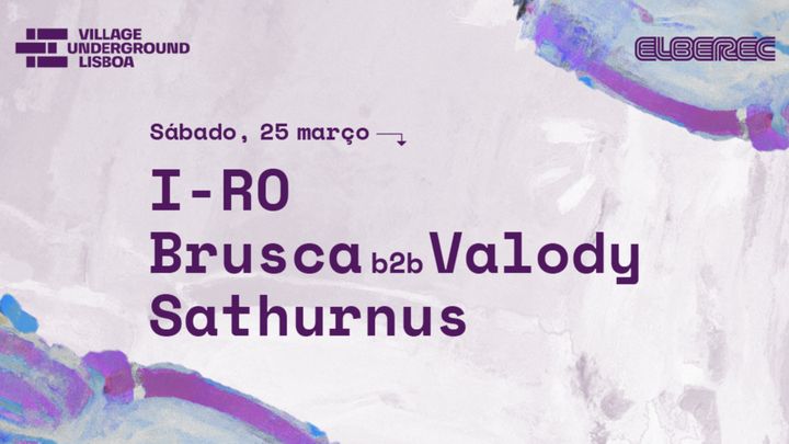 Cover for event: ELBEREC: I-RO x Brusca b2b Valody x Sathurnus