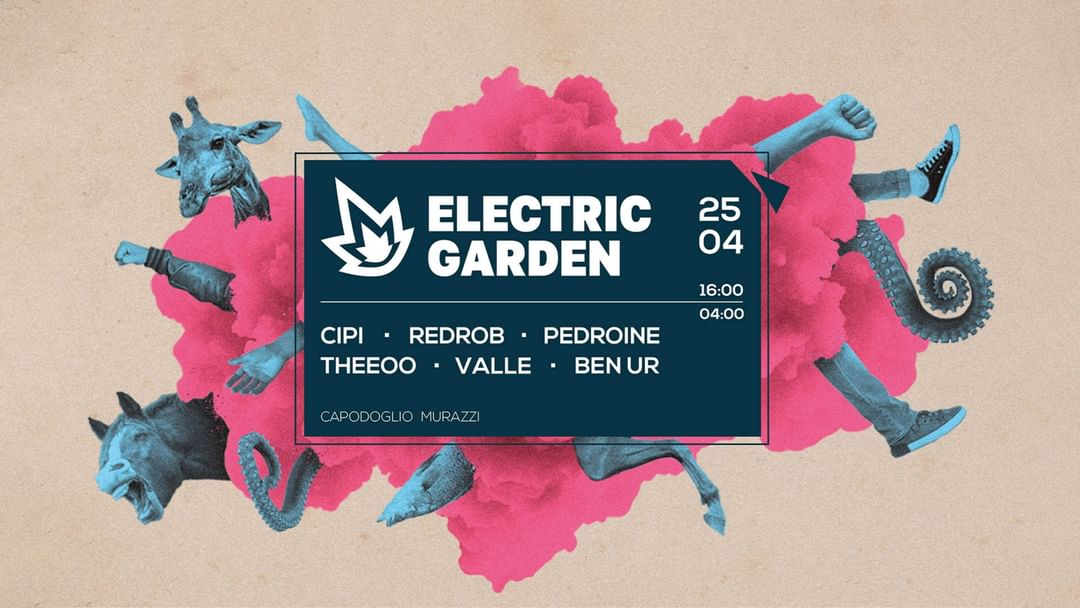 Copertina evento Electric Garden ✷ Capodoglio