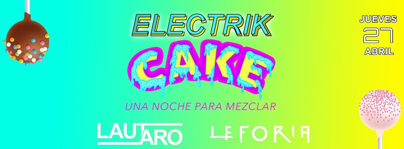 Electrik Cake presented by Electrik Fusion Events image