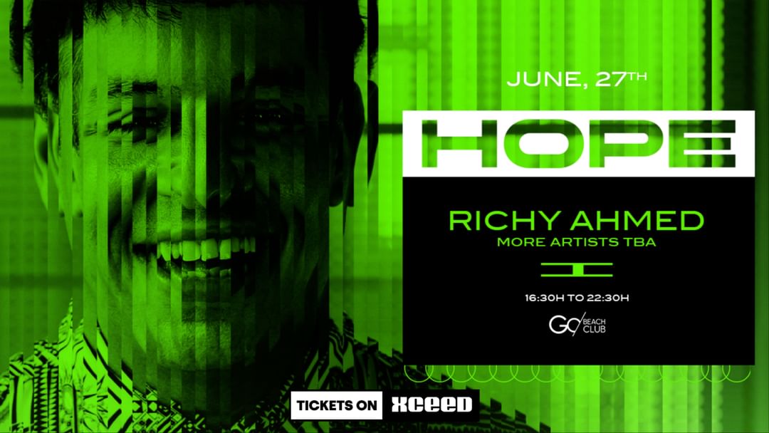 HOPE pres: RICHY AHMED | from 16:30pm to 22:30pm event cover