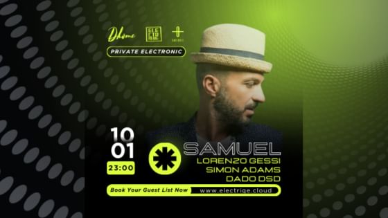 Cover for event: ELECTRONIC PRIVATE party ★ w/ SAMUEL