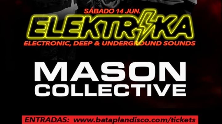Cover for event: ELEKTRIKA - MASON COLLECTIVE