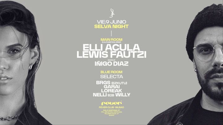 Cover for event: ELLI ACULA & LEWIS FAUTZI at SELVA CLUB BILBAO