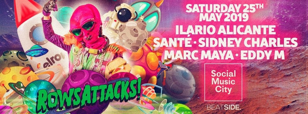 Cartell de l'esdeveniment Elrow at Social Music City - Rowsattacks w/Ilario Alicante, Santè, Sidney Charles, Marc Maya, Eddy M