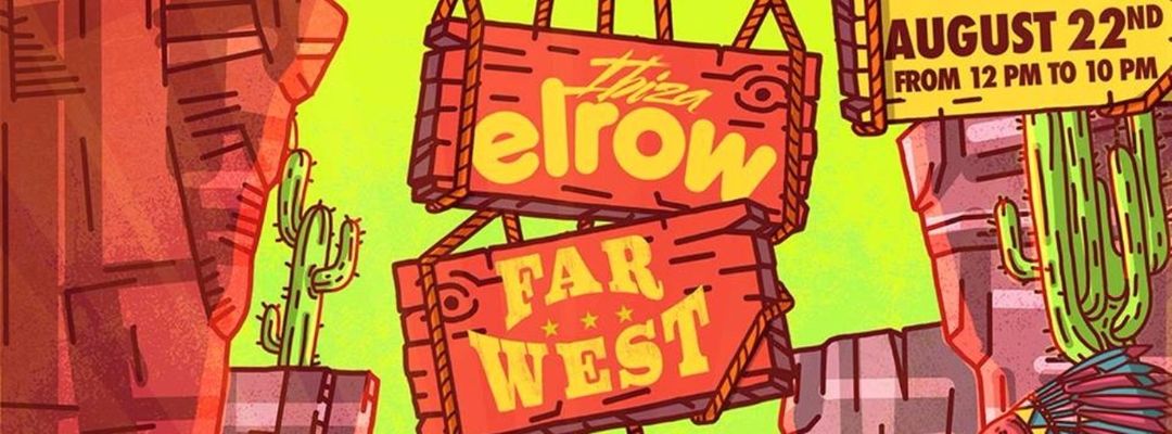 elrow Ibiza - Far West - Pool Party event cover