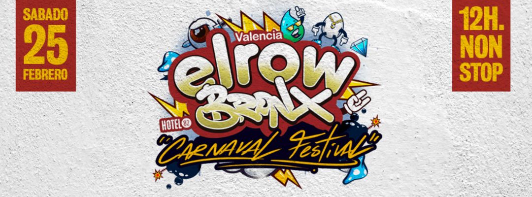 Elrow Valencia by Hotel82 - Bronx Carnaval Festival event cover