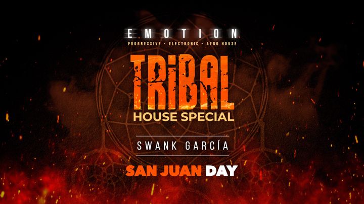 Cover for event: Emotion | SAN JUAN TRIBAL HOUSE SPECIAL