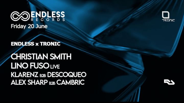Cover for event: Endless x Tronic - W/ Lino Fuso live, Christian Smith