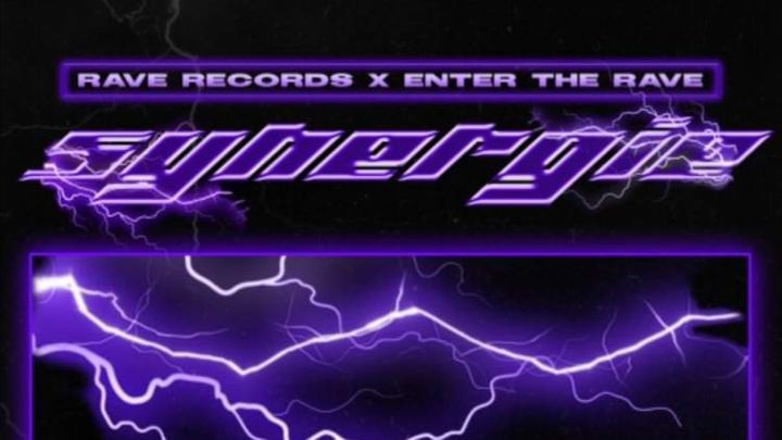 Cover for event: Enter The Rave & Rave Records présentent : Synergie