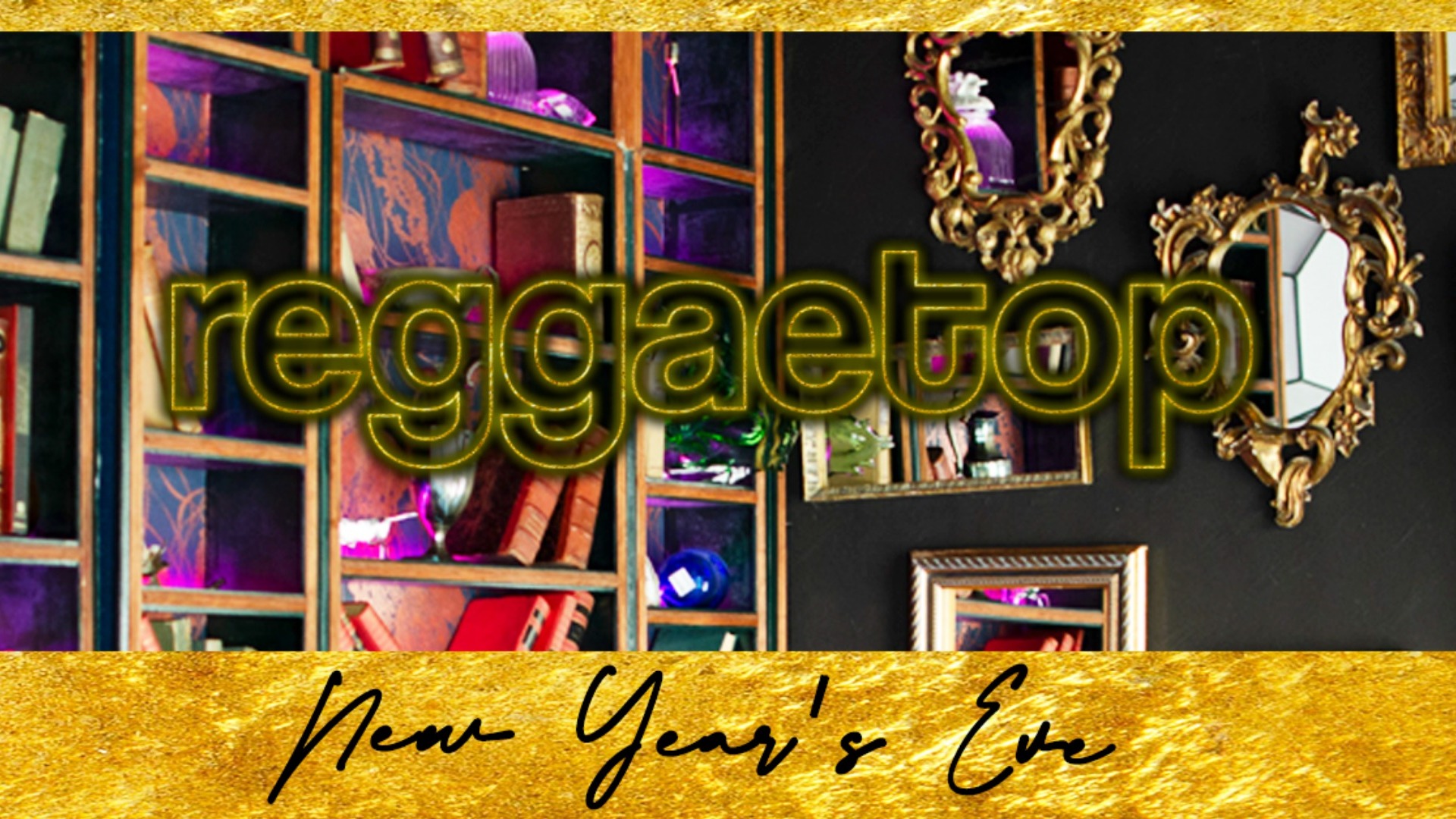 (Entradas en Taquilla) Reggaetop / NYE 2020 Party image