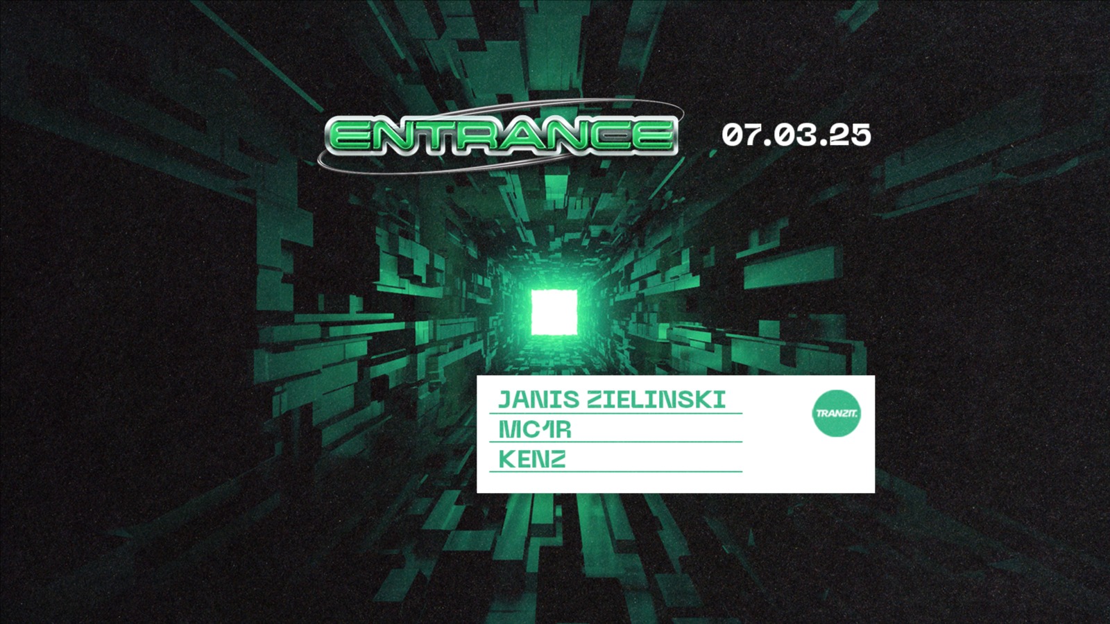 ENTRANCE w/ JANIS ZIELINSKI, MC1R, KENZ @ TRANZIT.  image