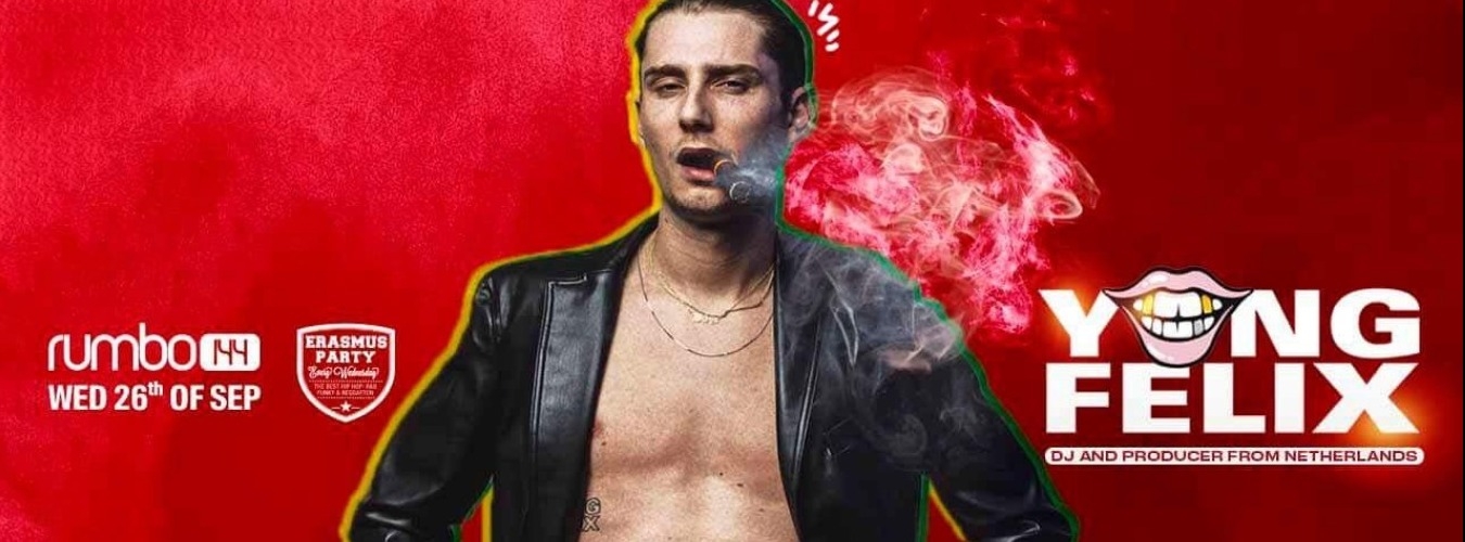 Erasmus Party - Yung Felix image