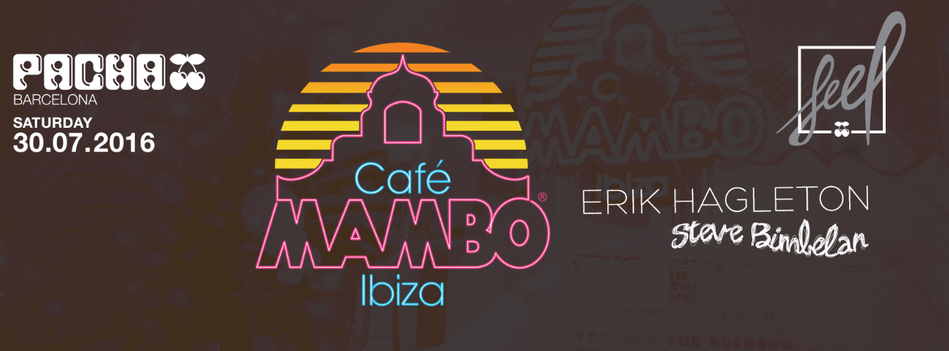 Erik Hagleton - Café Mambo Ibiza On Tour presented by Feel image