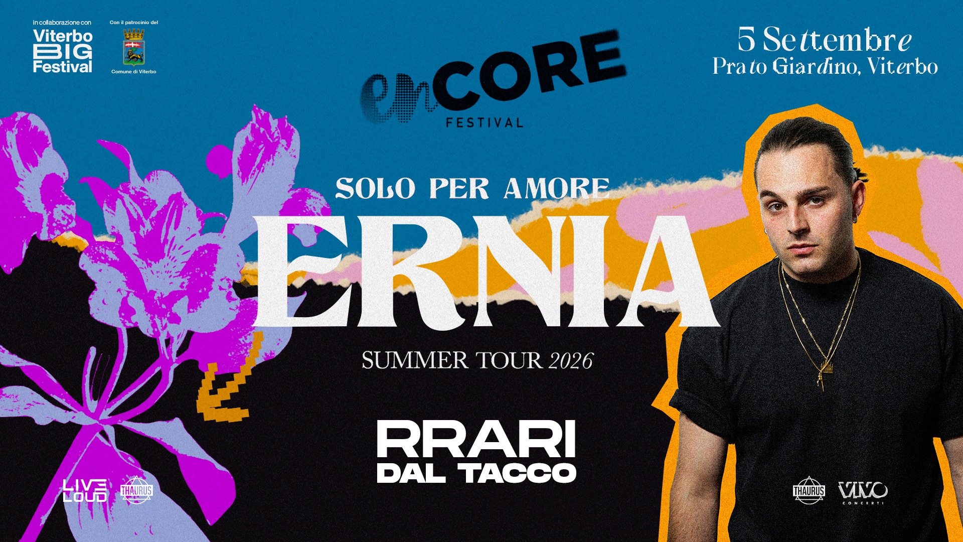 ERNIA + RRARI DAL TACCO | 05 SETTEMBRE @ Encore Festival - Solo Per Amore Summer Tour 2026 image