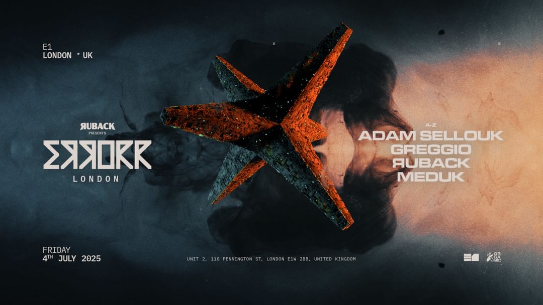 Errorr London: RUBACK, Adam Sellouk, Greggio & Meduk-Eventplakat