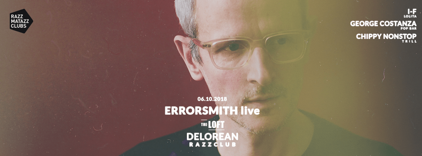 Errorsmith LIVE @ The Loft & Delorean @ Razzclub image