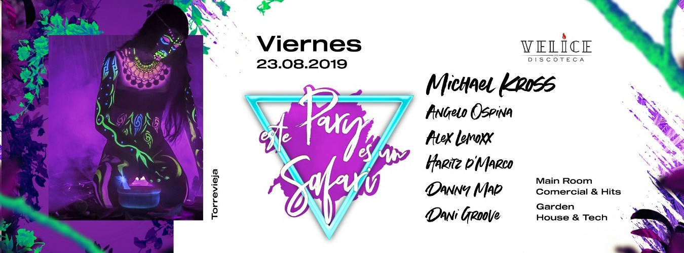 Este Pary es un Safari · 23 de Agosto · Velice Discoteca image