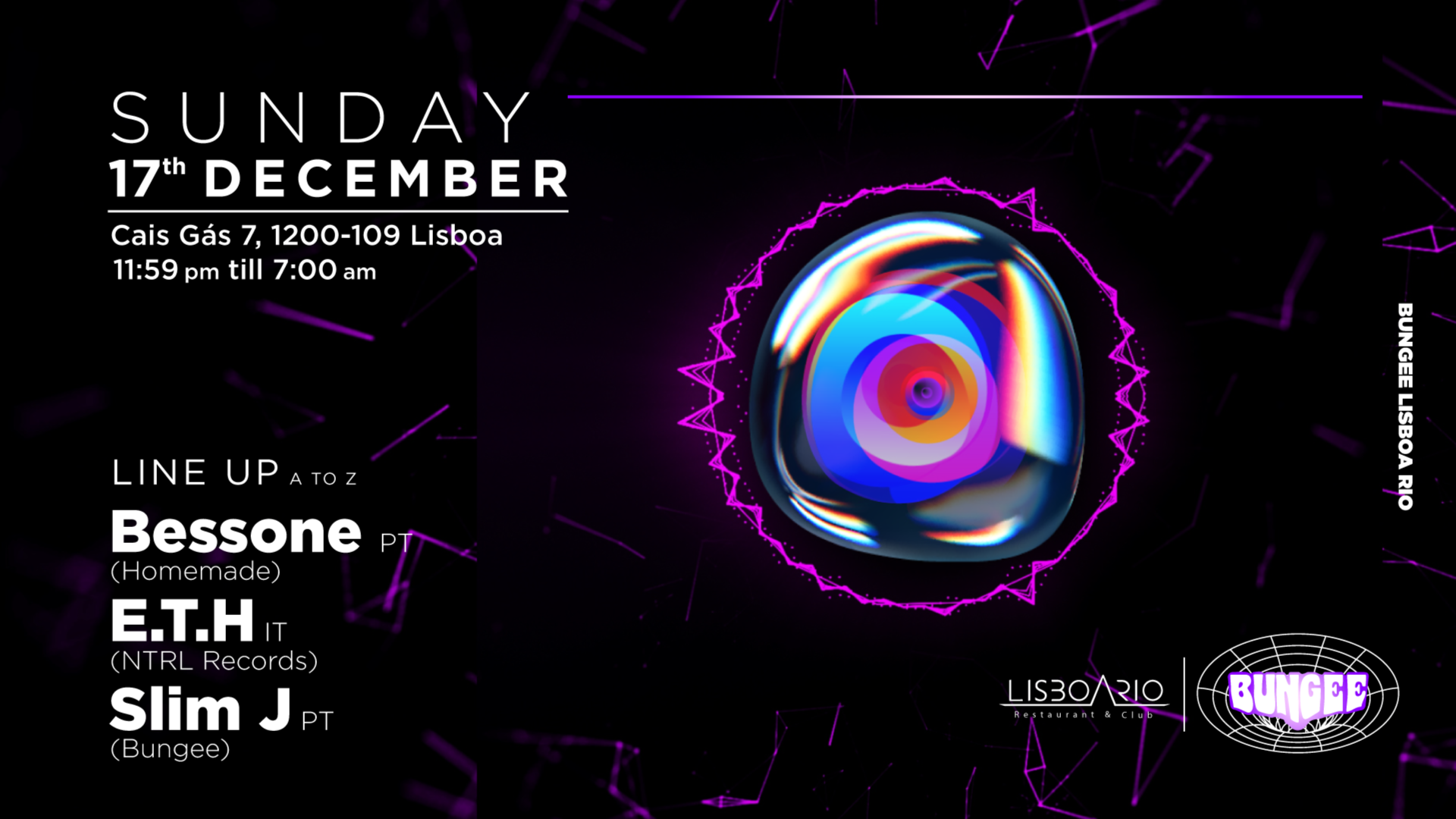E.T.H. • BESSONE • SLIM J  | SUN 17 DEZ • LISBOA RIO image