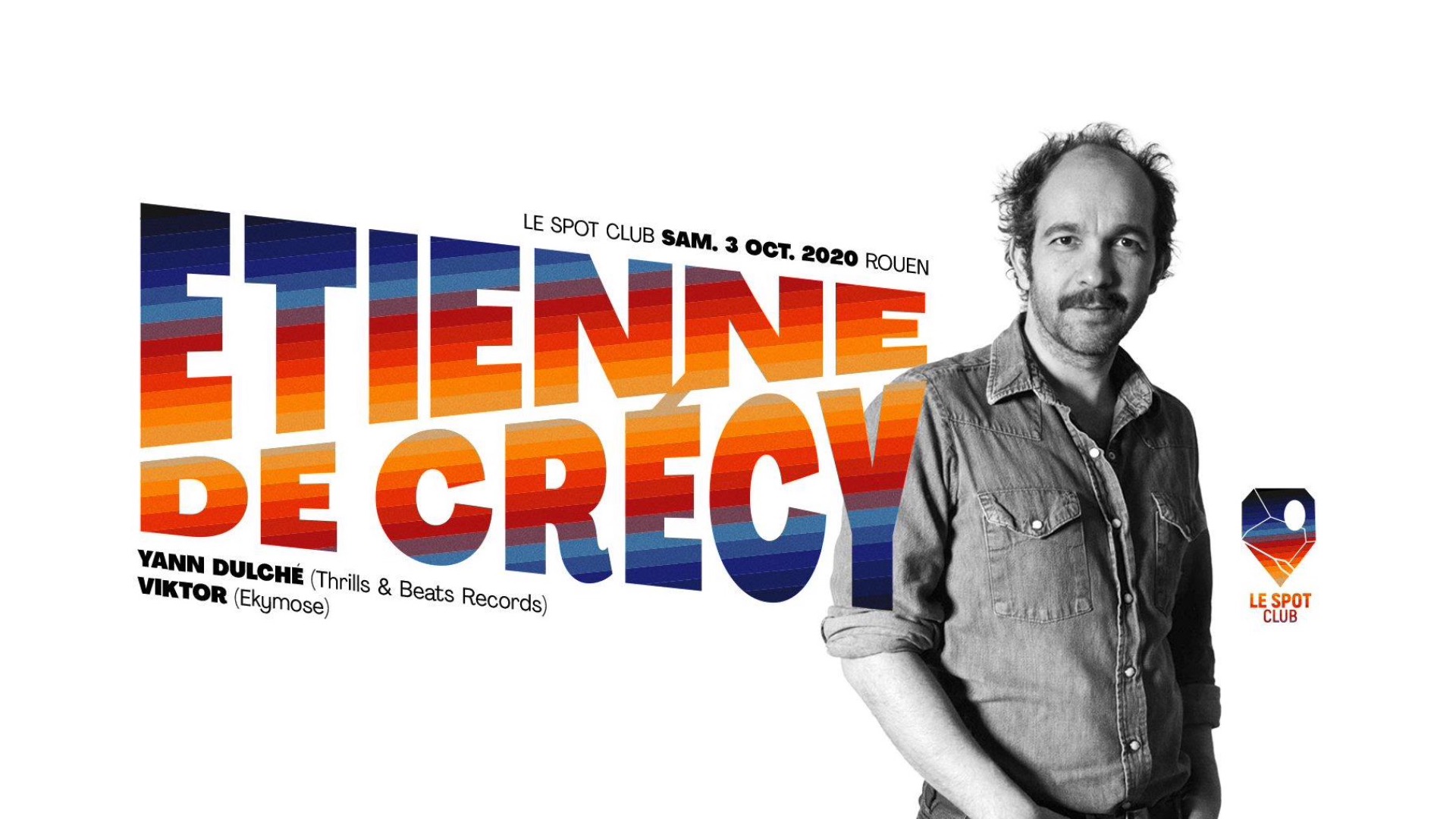 Etienne De Crécy & Yann Dulché @ Le Spot Club