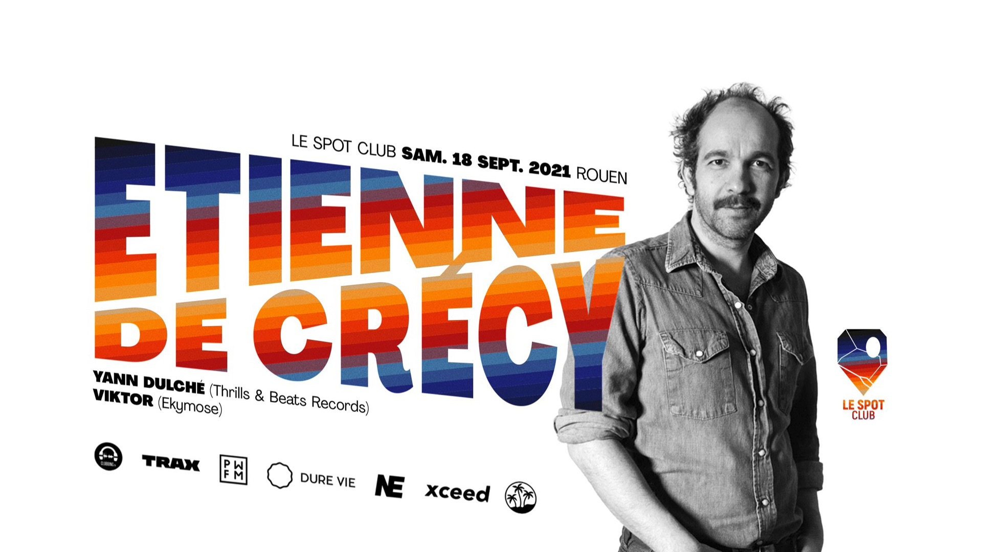 ETIENNE DE CRÉCY + Yann Dulché