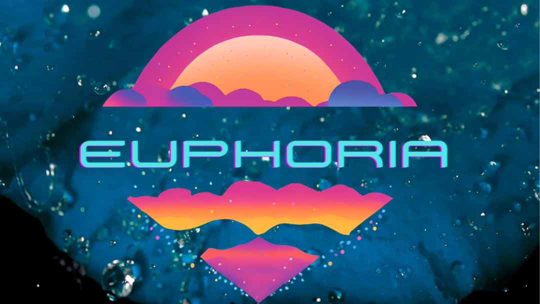 EUPHORIA