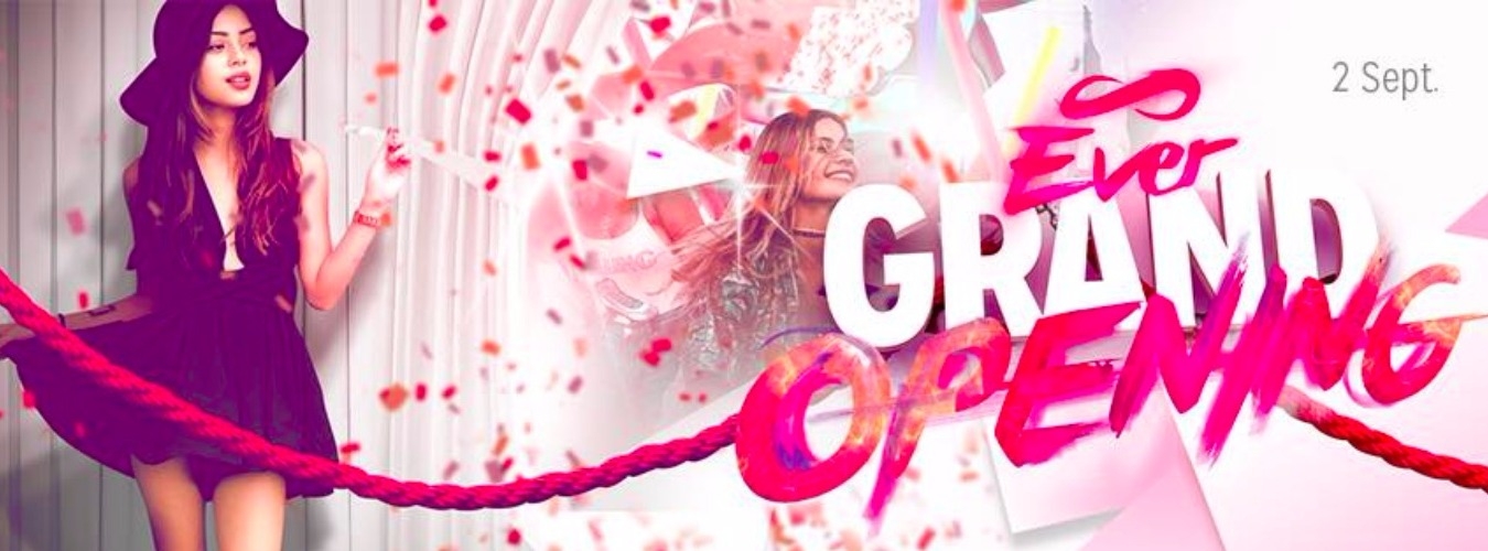 Ever Grand Opening image