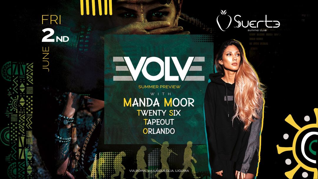 Cartell de l'esdeveniment EVOLVE Summer Preview w/MANDA MOOR @- La Suerte-