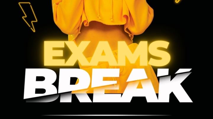 Cover for event: EXAMS BREAK