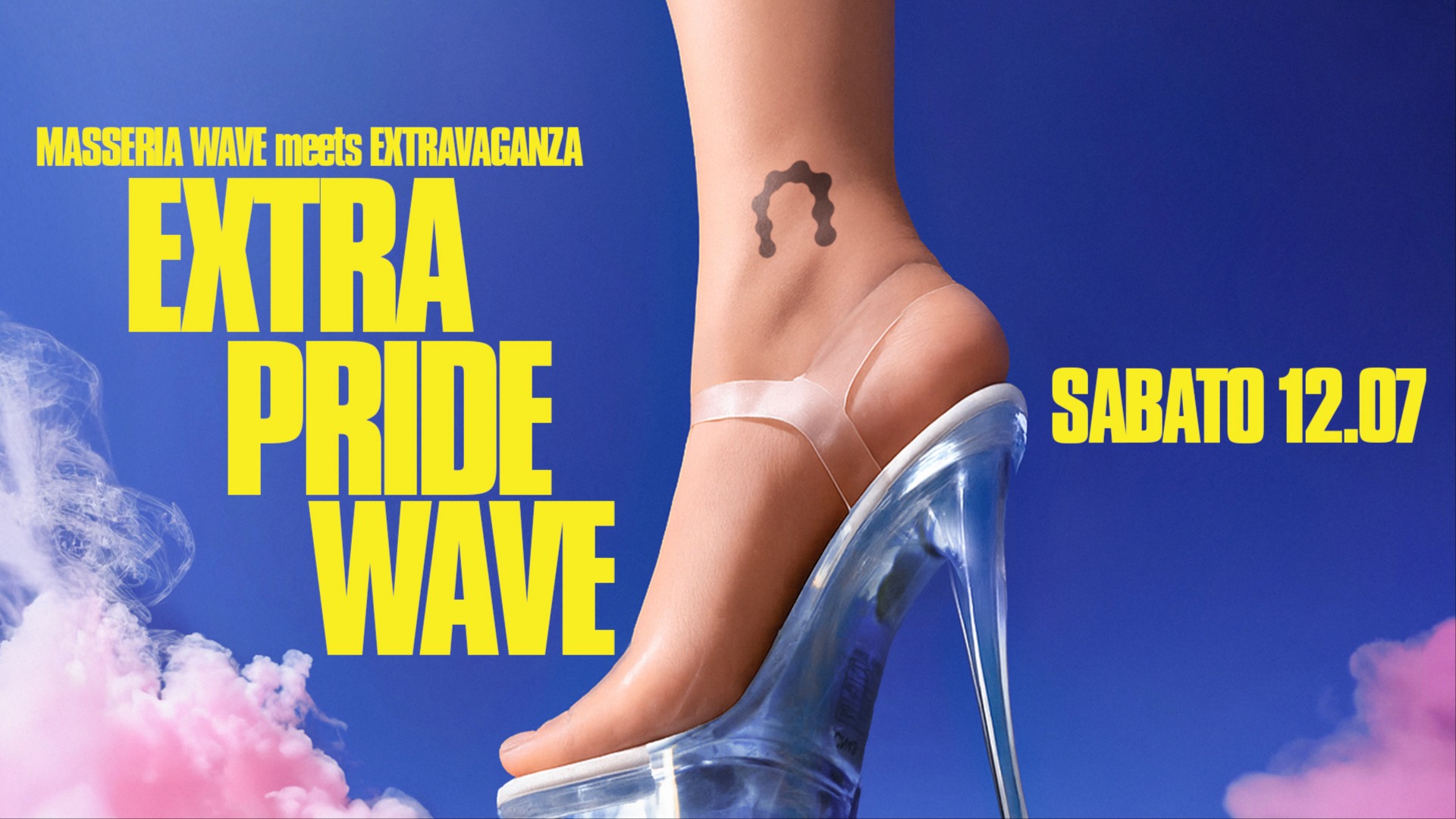Extra Pride Wave w/ Sarabamba, odioeffe, Ava Hangar, Mads, Dodo, Sorelle Guccino, Dahlia Doll & more image