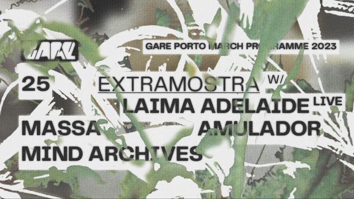 Cover for event: EXTRAMOSTRA * Laima Adelaide live + Massa + Amulador + Mind Archives 
