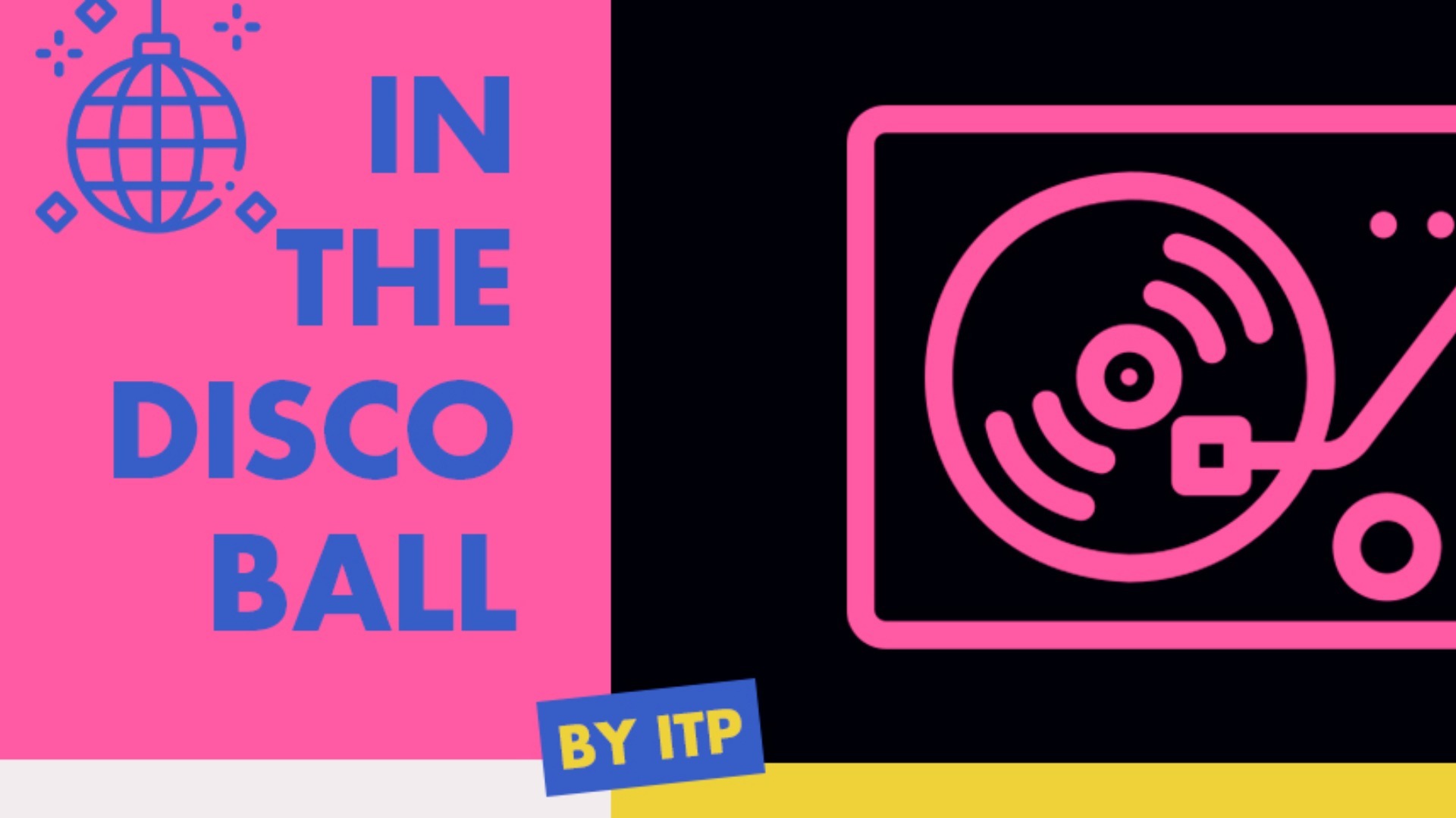 IN THE DISCO BALL / Club image