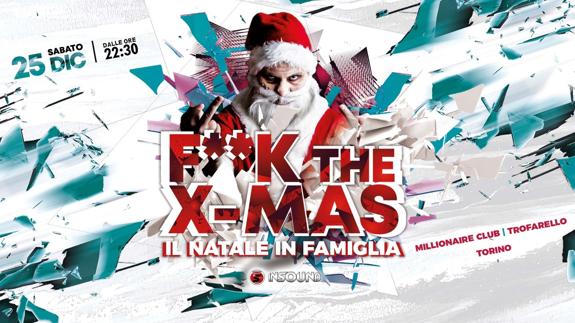 F**K THE X-MAS - Natale in Famiglia INSOUND image