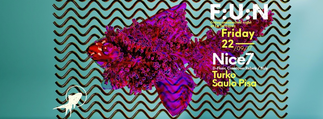 F.U.N at LaTerrrazza w/ NiCe7 image