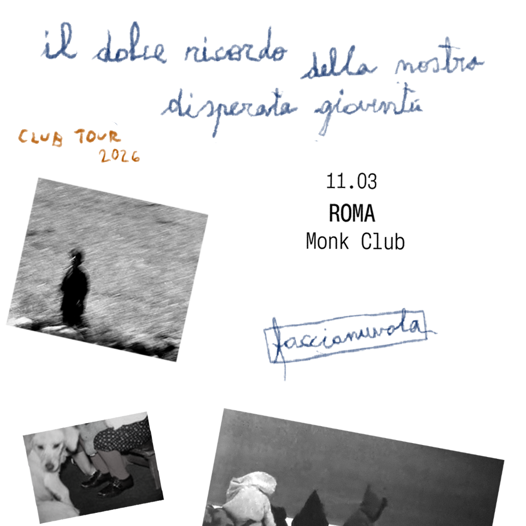  FACCIANUVOLA - Disperata gioventù club tour 2026 image