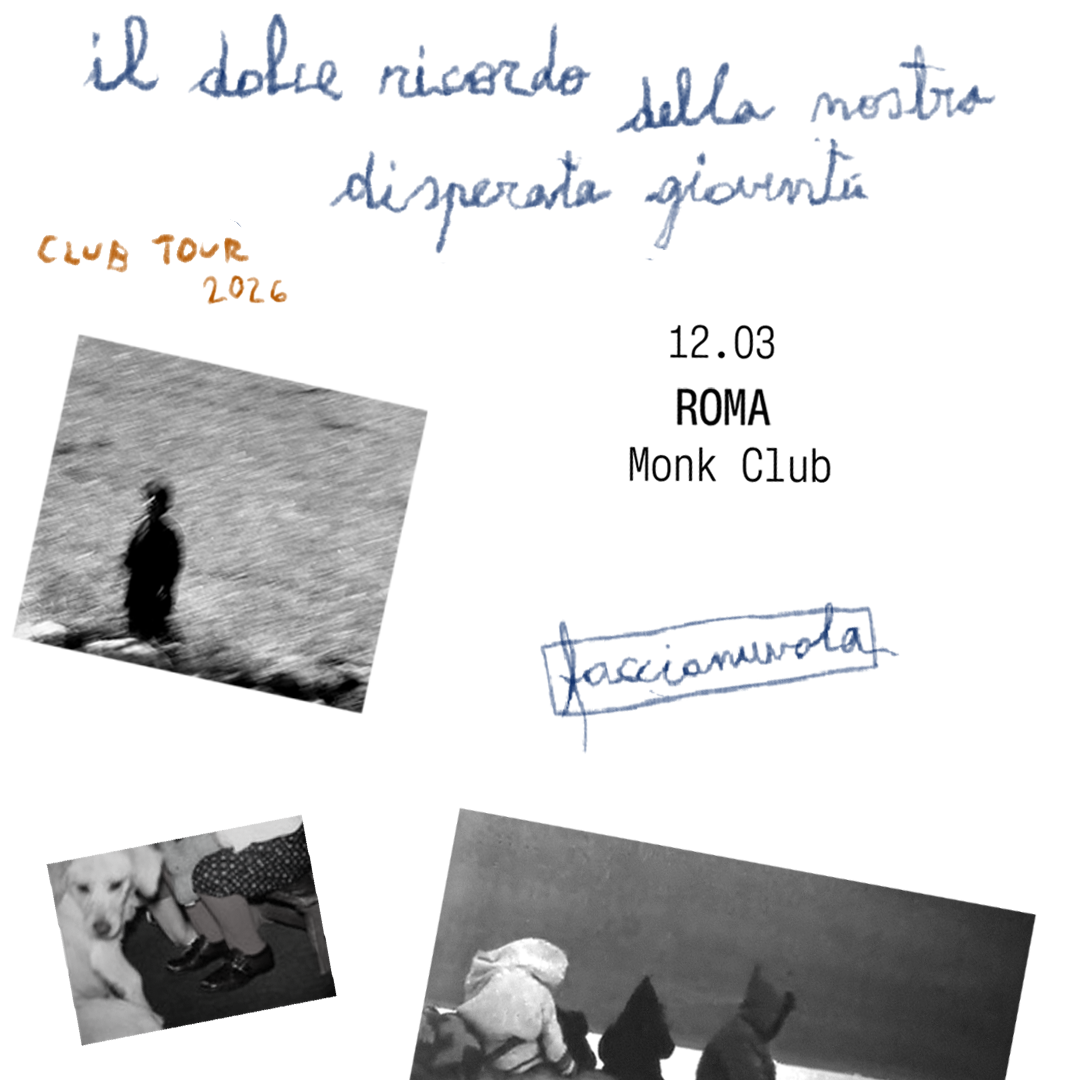  FACCIANUVOLA - Disperata gioventù club tour 2026 image